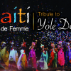 Haiti Coeur de Femme: Tribute to Yole Derose. yole_2016_640